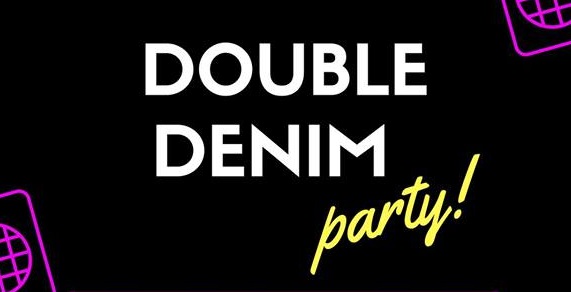 Welcome Back Night – Double Denim Party!